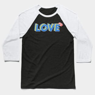 Down Syndrome LOVE 21 Baseball T-Shirt